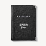 "Be With Me Always" Passport Cover in Black Pebble from Aspinal of London